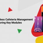 Deliko’s Cashless Cafeteria Management System