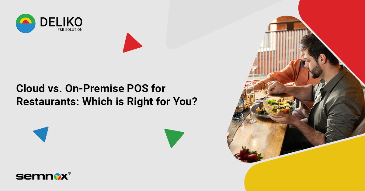 On-Premise vs Cloud POS for Restaurants